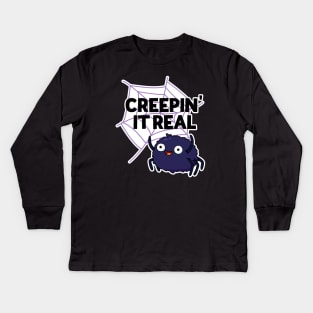 Creepin It Real Cute Halloween Spider Pun Kids Long Sleeve T-Shirt